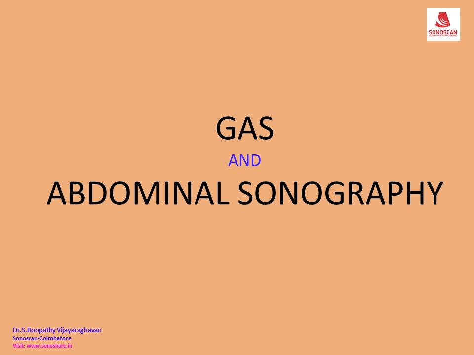 Sonography of Gas & Sonography