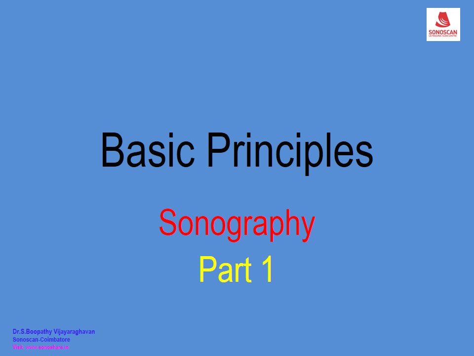 9_Basic Principles of Sonography Part 1
