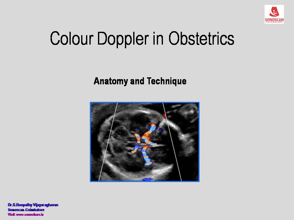 Color Doppler in Obstetrics - Technique